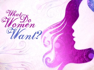 What women want